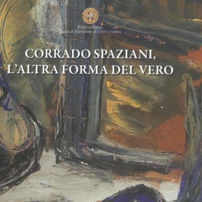 <i>Corrado Spaziani, L'altra forma del vero</i> Catalogo mostra a cura di Paolo Cicchini